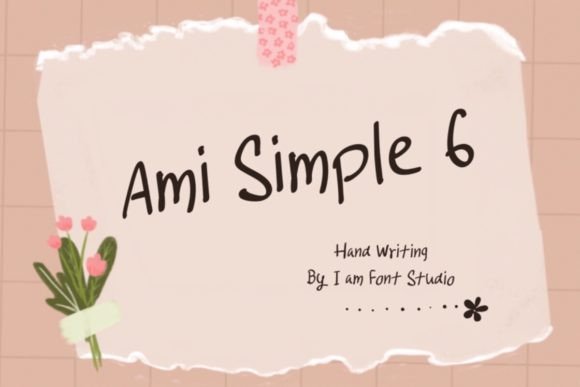 Ami Simple 6: A Handwritten Font for Polished Digital Branding