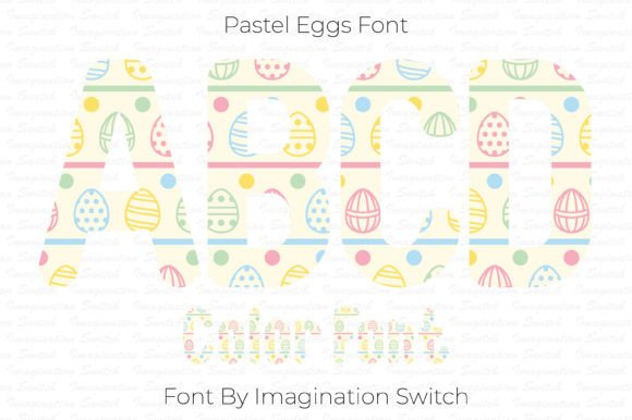 Pastel Eggs: A Color Font for Soft, Modern Brand Identity